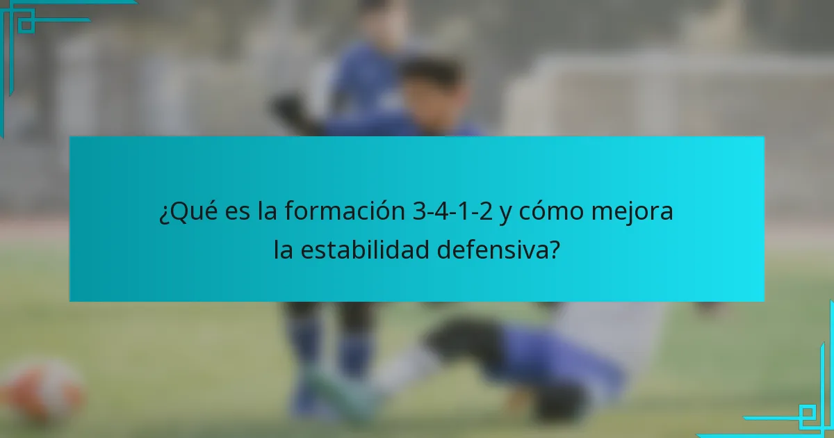 ¿Qué es la formación 3-4-1-2 y cómo mejora la estabilidad defensiva?